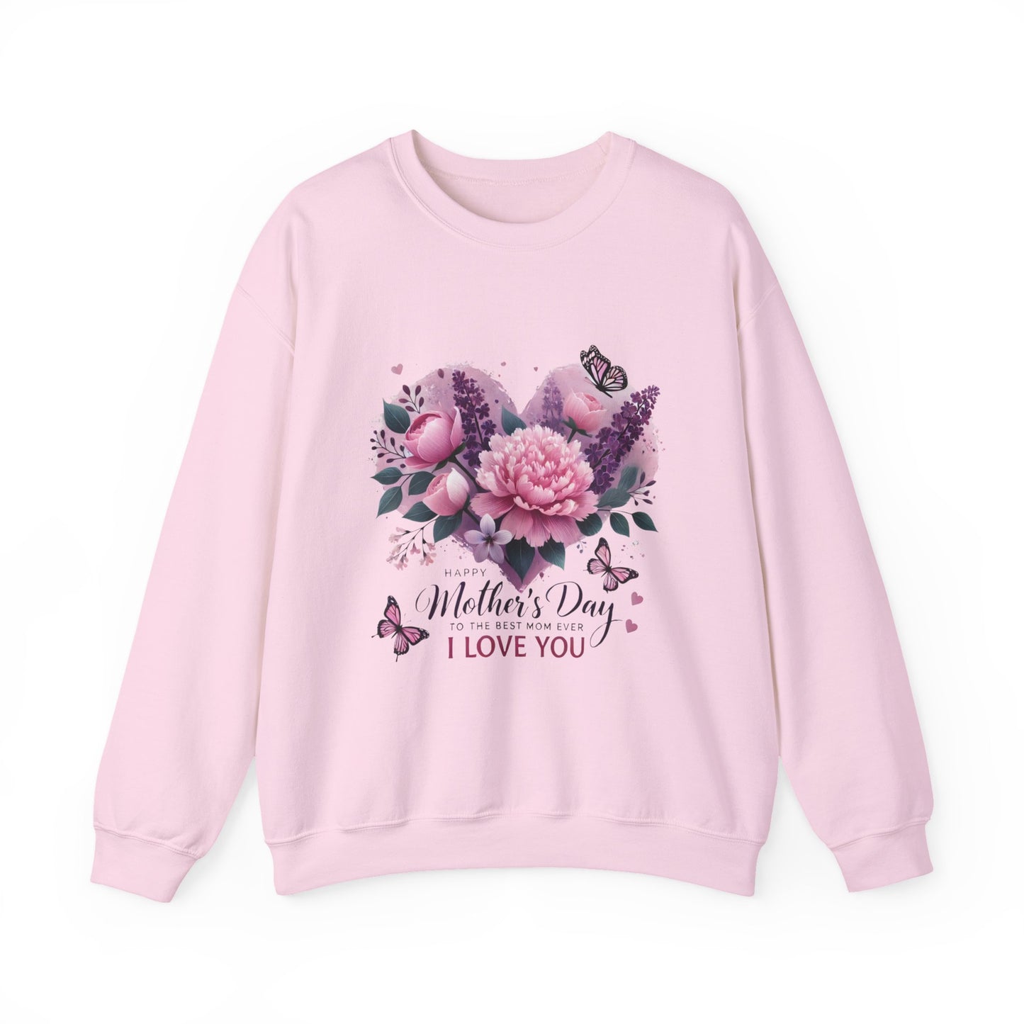 Mother's Day Floral Crewneck Sweatshirt — “Mother's Day I Love You” Heart Design