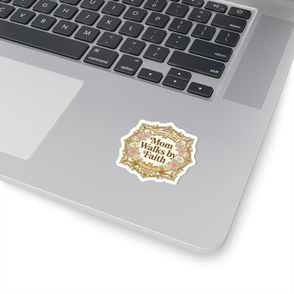 Mom Walks by Faith Sticker | minimalist mom life, cool mom streetwear