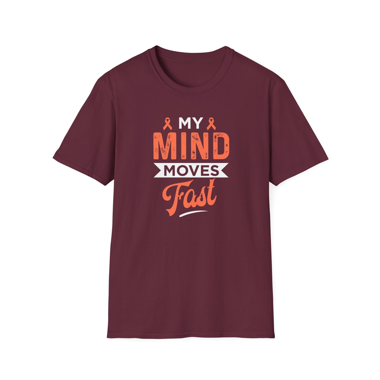 My Mind Moves Fast T-Shirt