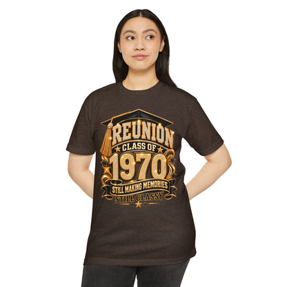 Class of 1970 Reunion T-Shirt — "Still Making Memories, Still Classy"