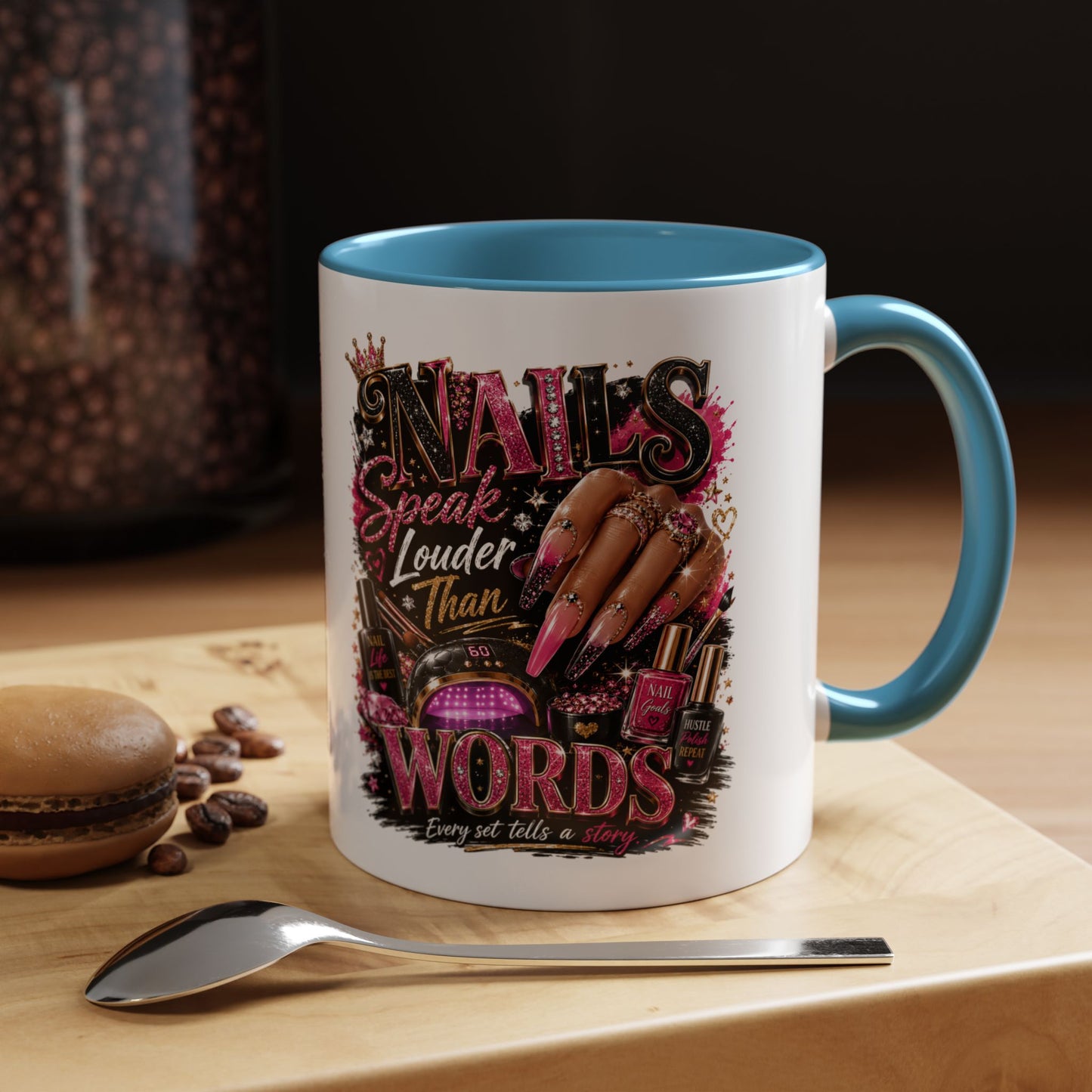 Accent Coffee Mug - "Nails Speak Louder Than Words" Pink Nail Tech Coffee Mug