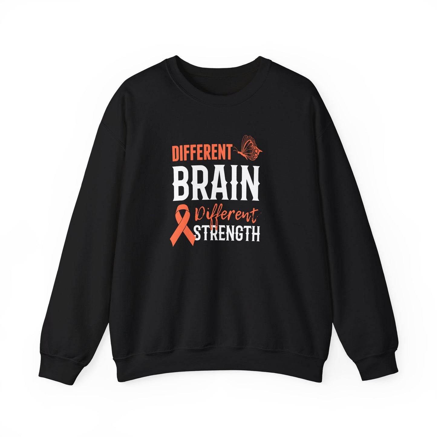 Different Brain Different Strength Crewneck Sweatshirt