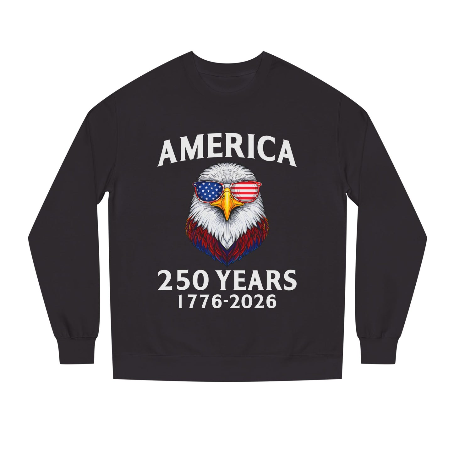 America 250 Years Sweatshirt — 1776–2026 Patriotic Eagle Crewneck