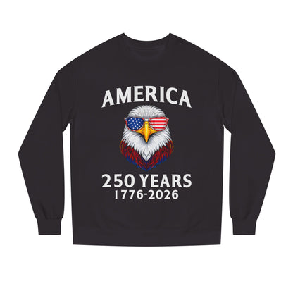 America 250 Years Sweatshirt — 1776–2026 Patriotic Eagle Crewneck