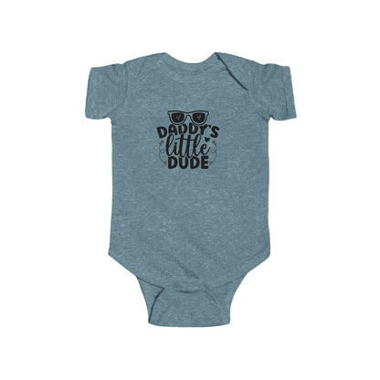 Daddy's Little Dude Infant Bodysuit
