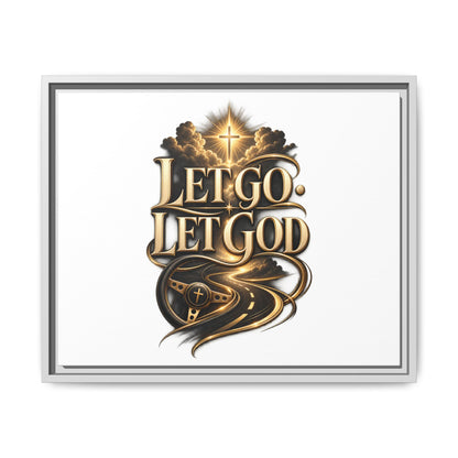 Let Go, Let God Framed Canvas Wall Art — Inspirational Christian Decor