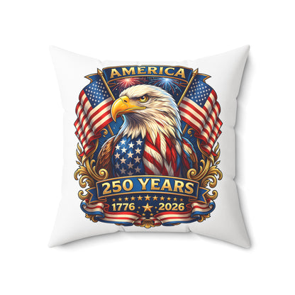 250 Years America Eagle Throw Pillow — Patriotic 1776–2026 Decorative Pillow