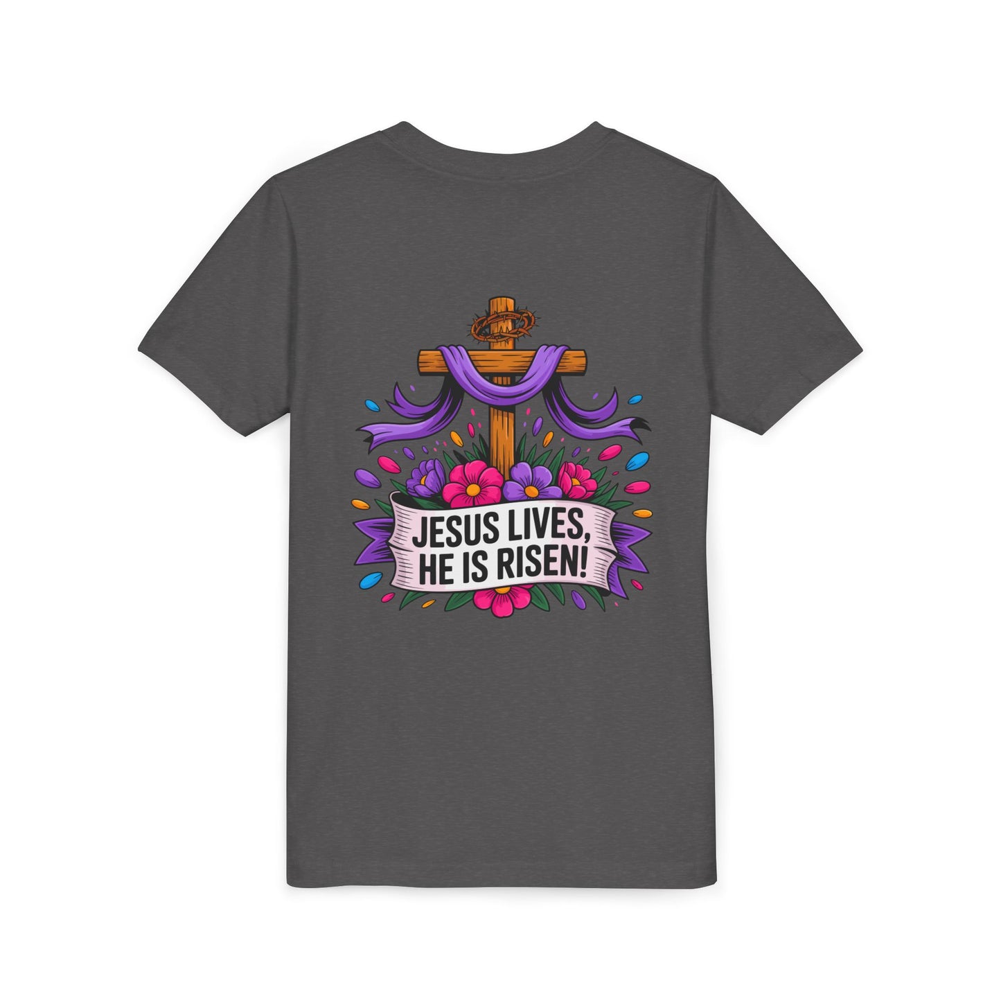 Youth Tee — "Jesus Lives, He Is Risen!" Easter Christian Tee