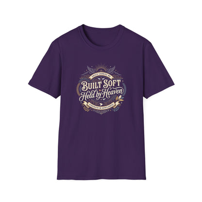 Built Soft Held by Heaven T-Shirt