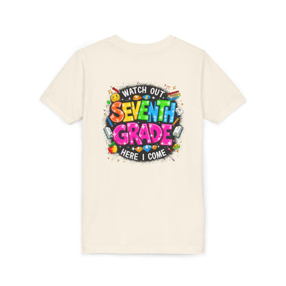 Seventh Grade Kids T‑Shirt — "Watch Out Seventh Grade Here I Come" Back‑to‑School Tee
