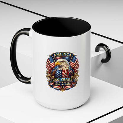 America 250 Years Eagle Coffee Mug — 1776-2026 Patriotic Accent Mug