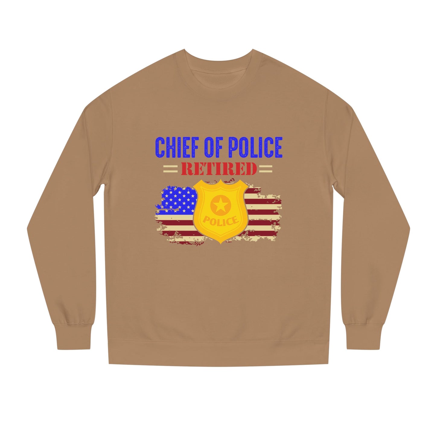Retired Chief of Police Sweatshirt – American Flag Badge Tribute