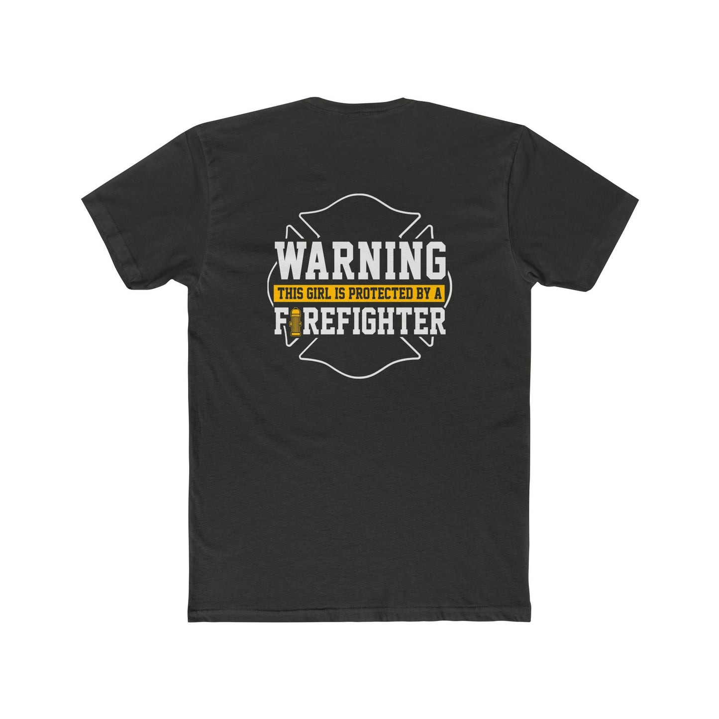 Warning This Girl Is Protected By A Firefighter T-Shirt