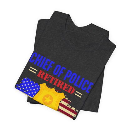 Retired Chief of Police T-Shirt — American Flag Badge Retirement Tee