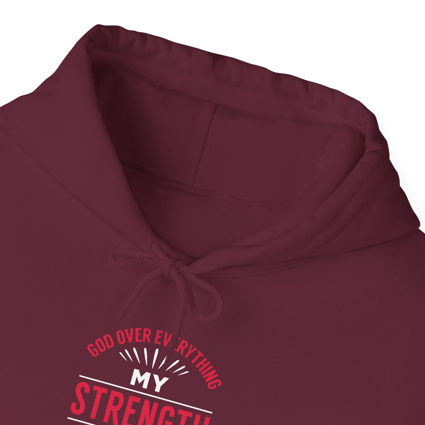 God Over Everything, My Strength My Guide Hoodie