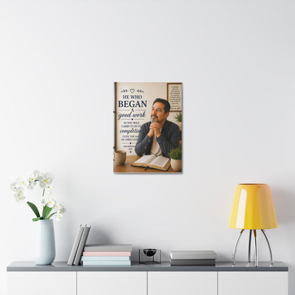 Stretched Canvas - "He Who Began a Good Work" Inspirational Christian Wall Art (Philippians KJV)