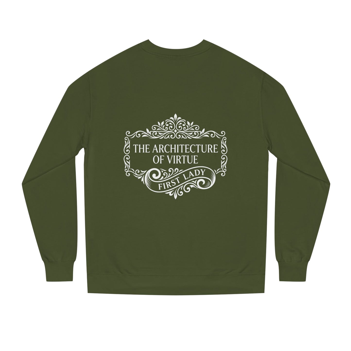 Sweatshirt — "The Architecture of Virtue" First Lady Graphic Crewneck