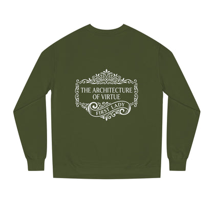 Sweatshirt — "The Architecture of Virtue" First Lady Graphic Crewneck