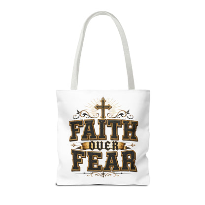 Faith Over Fear Tote Bag — Inspirational Christian Canvas Tote