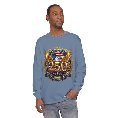 250 Years Anniversary Long Sleeve T-Shirt — USA Bicentennial 1776–2026 Eagle Emblem