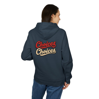 Choices Retro Hoodie — Vintage Script Pullover