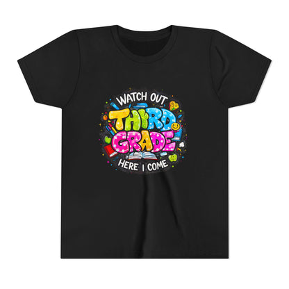 Third Grade Kids T‑Shirt — "Watch Out Third Grade Here I Come" Back-to-School Tee