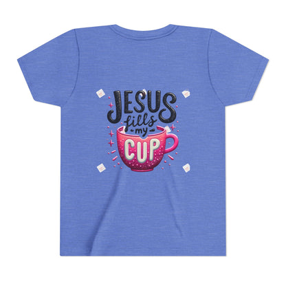 Jesus Fills My Cup Youth Tee — Christian Faith Kids Shirt