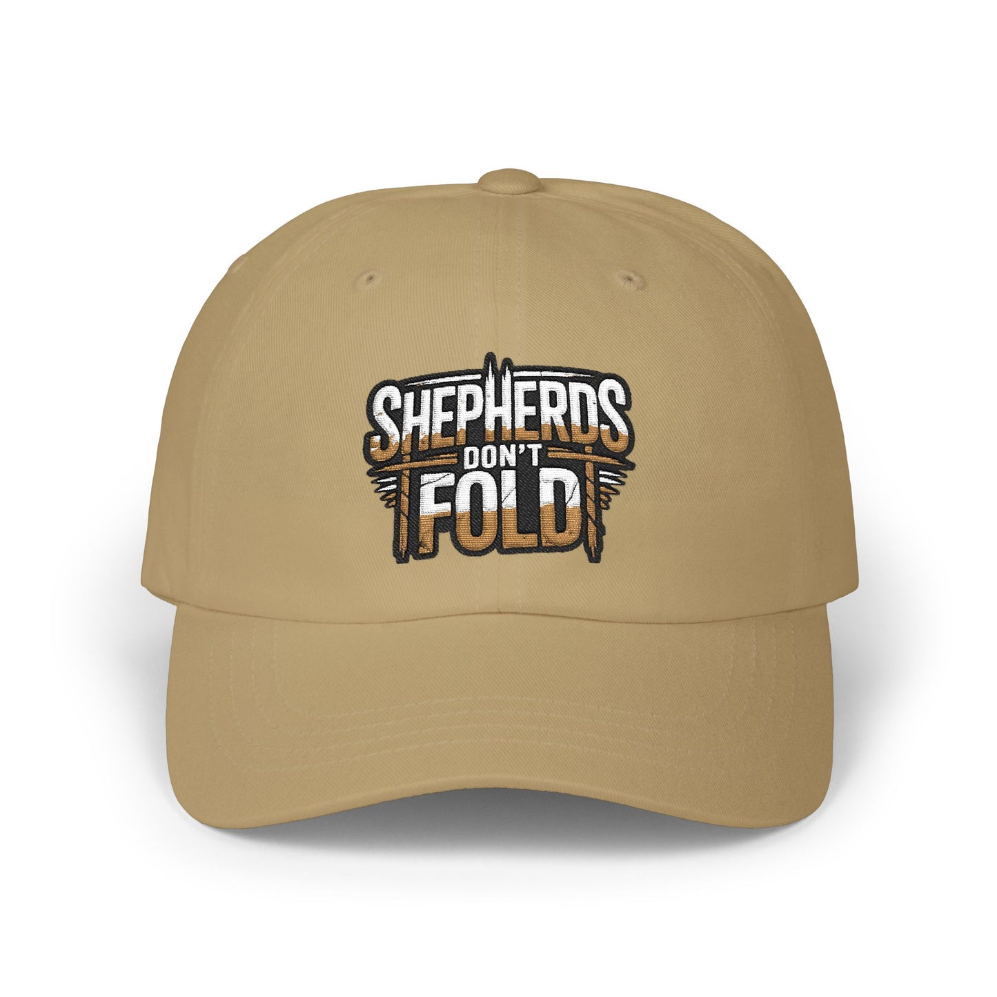 Dad Cap — "Shepherds Don't Fold" Embroidered Baseball Hat