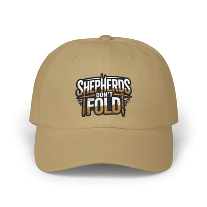 Dad Cap — "Shepherds Don't Fold" Embroidered Baseball Hat