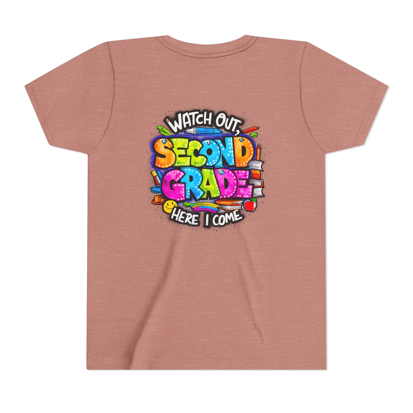 Second Grade Kids Tee - "Watch Out Second Grade Here I Come" Colorful Back-to-School Shirt
