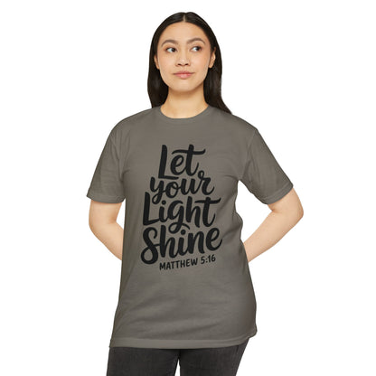 Let Your Light Shine T-Shirt — Matthew 5:16 Inspirational Christian Tee