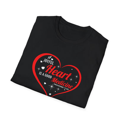 A Joyful Heart is a Good Medicine T-Shirt