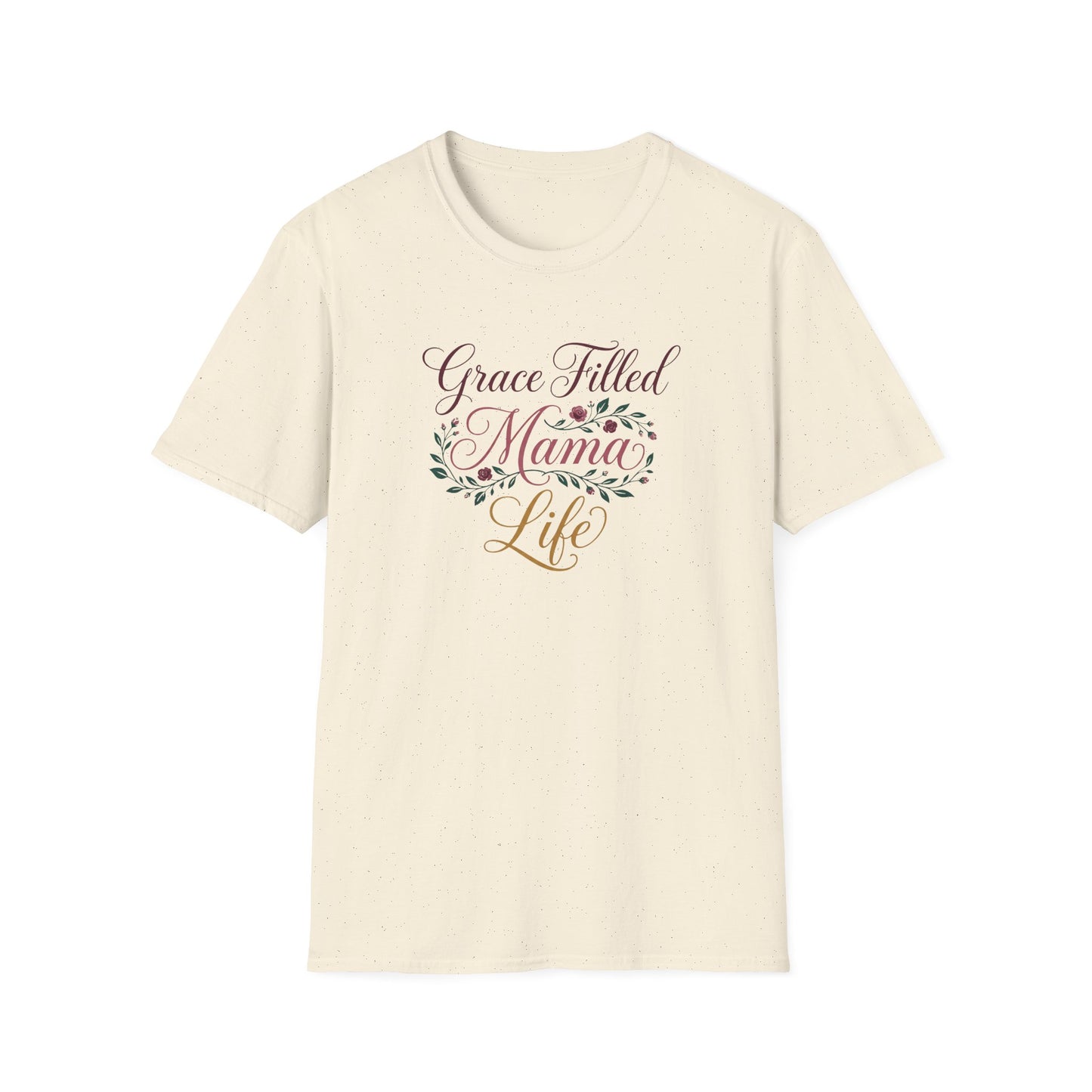 Grace-Filled Mama Life T-Shirt