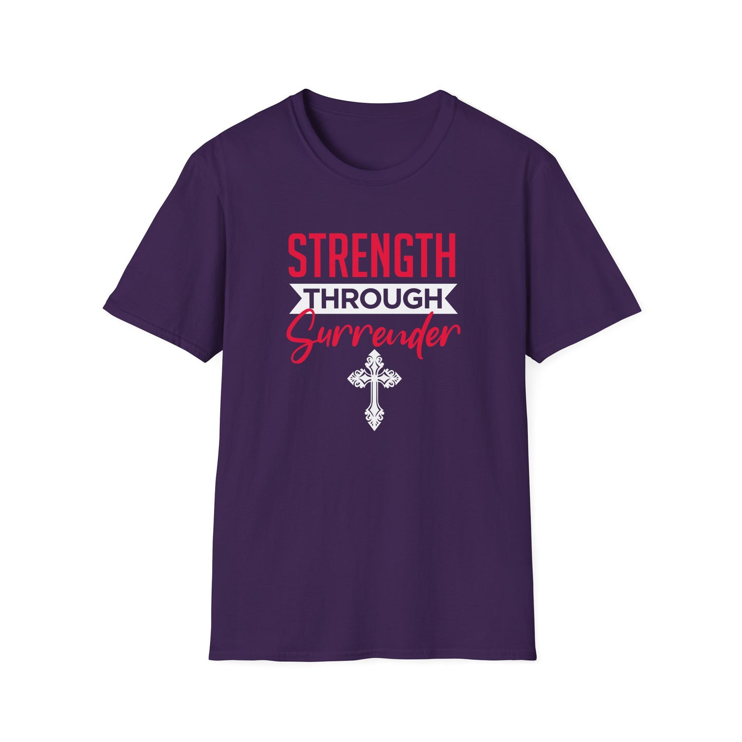 Strength Through Surrender T-Shirt