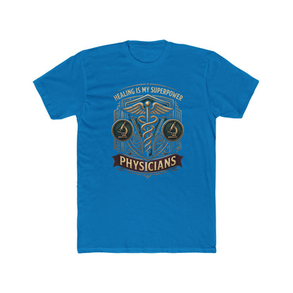 Physicians Tee — "Healing Is My Superpower" Medical Caduceus Shirt