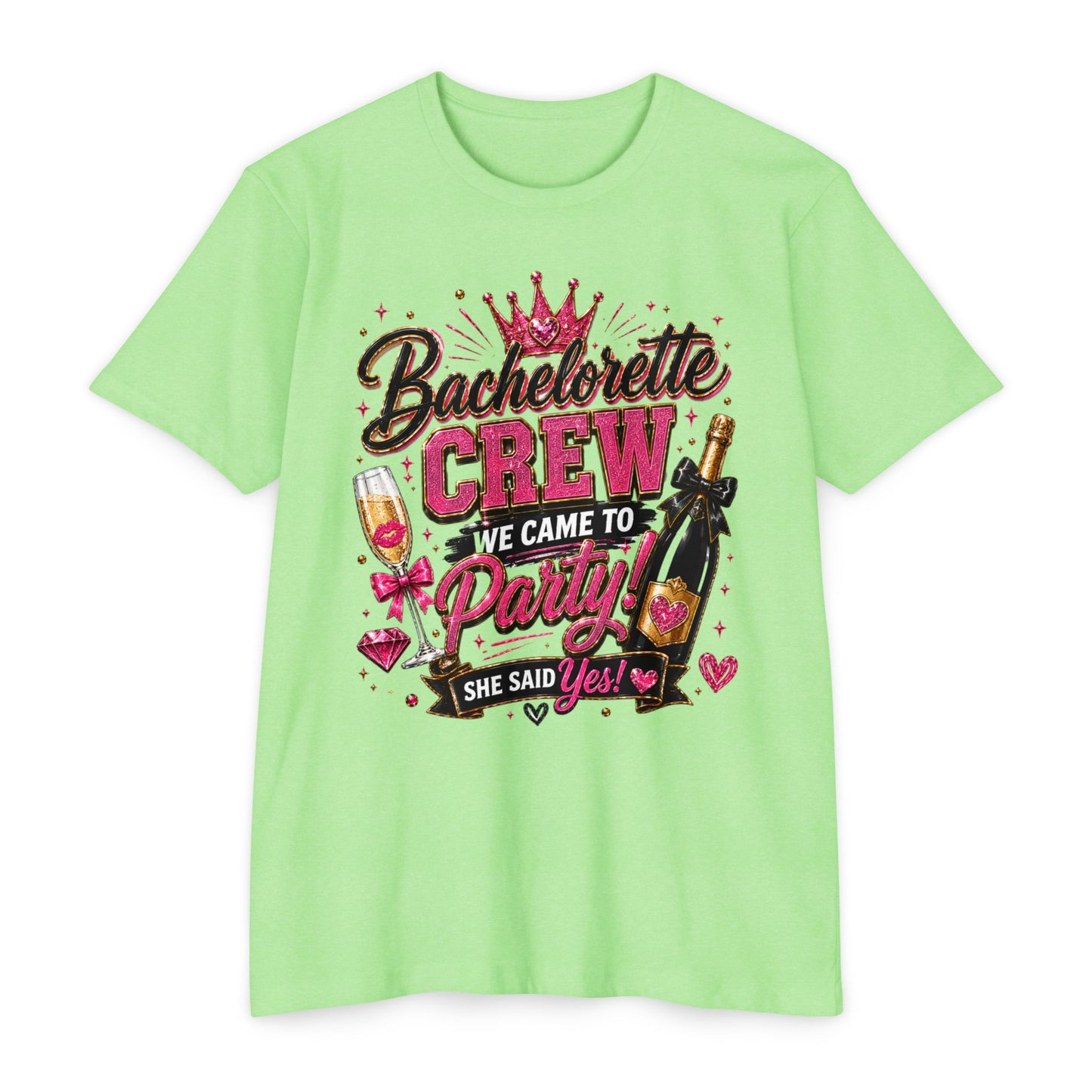 Bachelorette Crew T-Shirt - "We Came to Party! She Said Yes" Bridal Party Tee