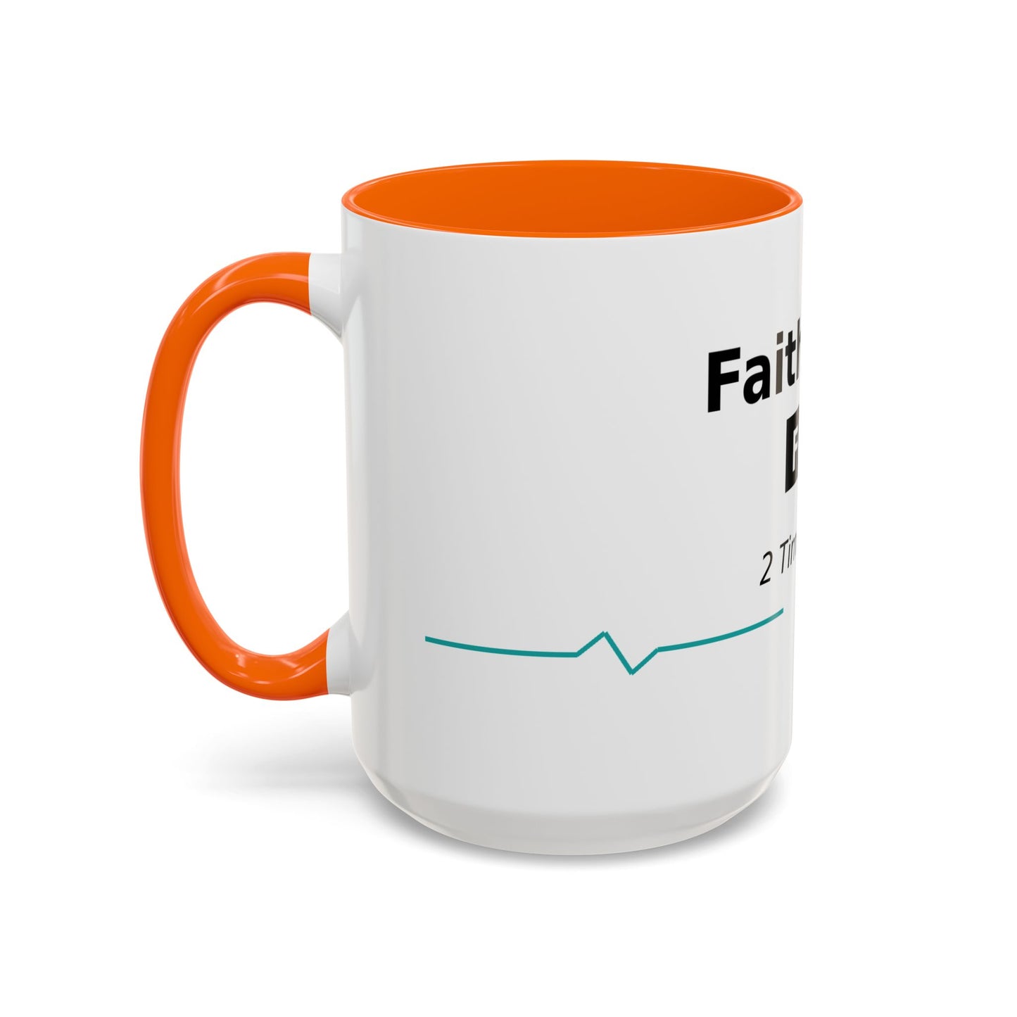 Faith Over Fear Coffee Mug — 2 Timothy 1:7 Inspirational Accent Mug