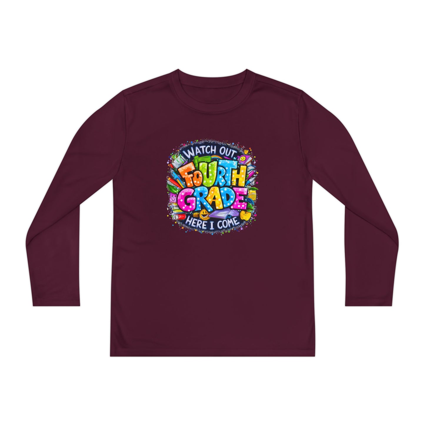 Fourth Grade Kids Long Sleeve Tee — "Watch Out Fourth Grade Here I Come"