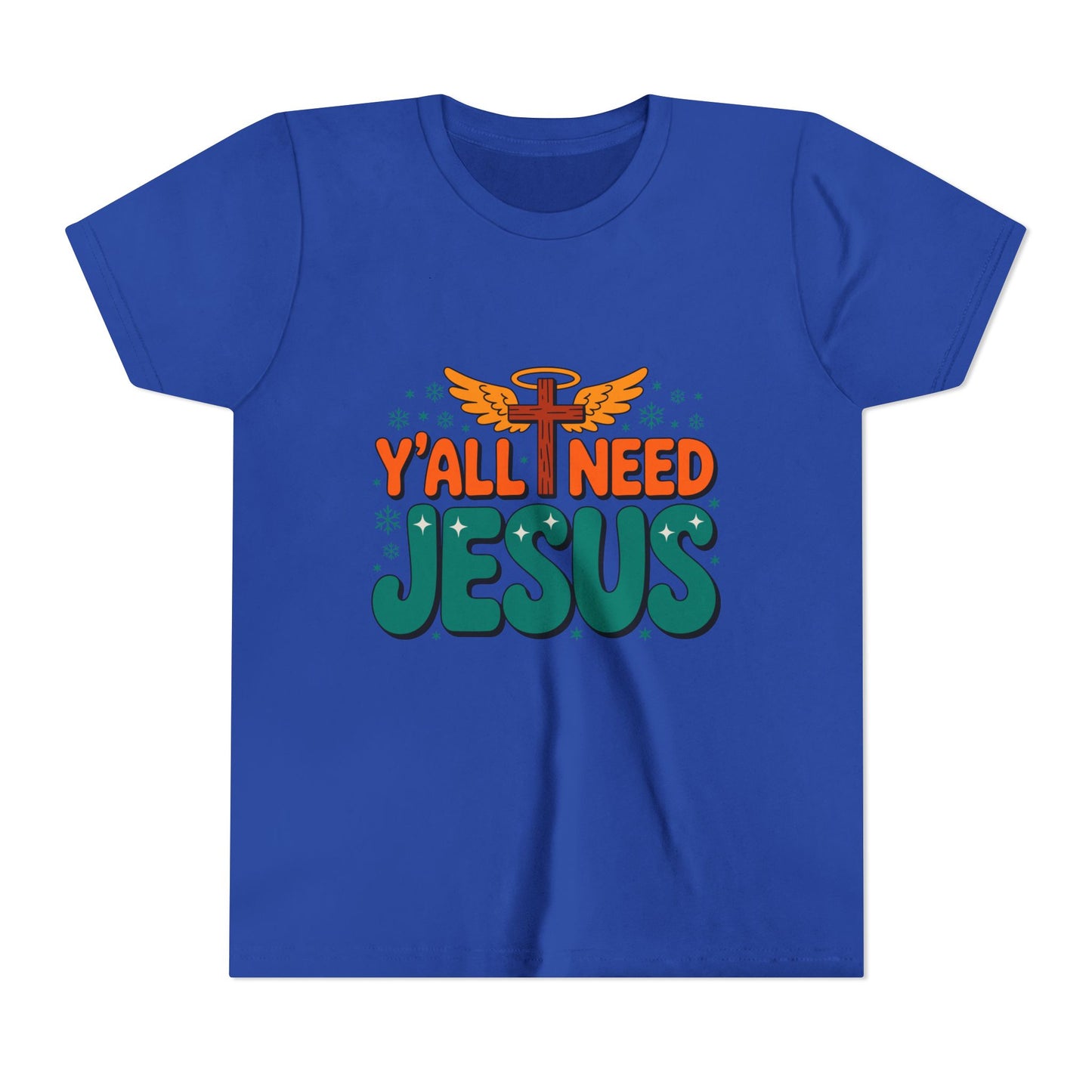 Youth Tee - "Y'all Need Jesus" Gospel Christian Kids Shirt
