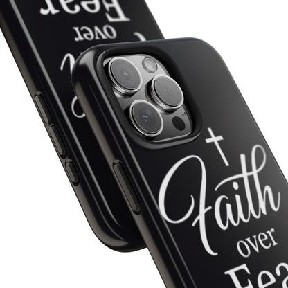 Faith Over Fear Tough Phone Case — Inspirational Christian Cross Phone Cover