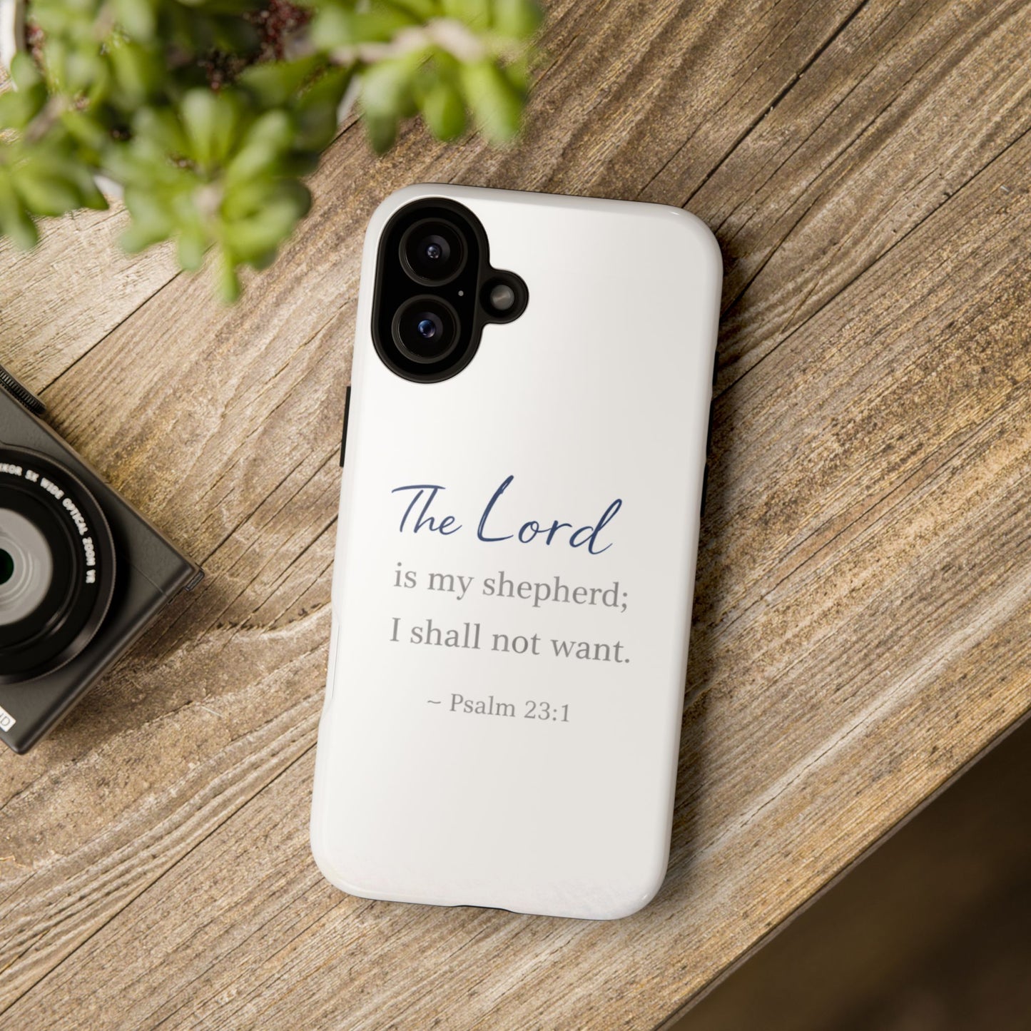 Psalm 23:1 Phone Case — "The Lord is my shepherd; I shall not want" Christian Protective Cover