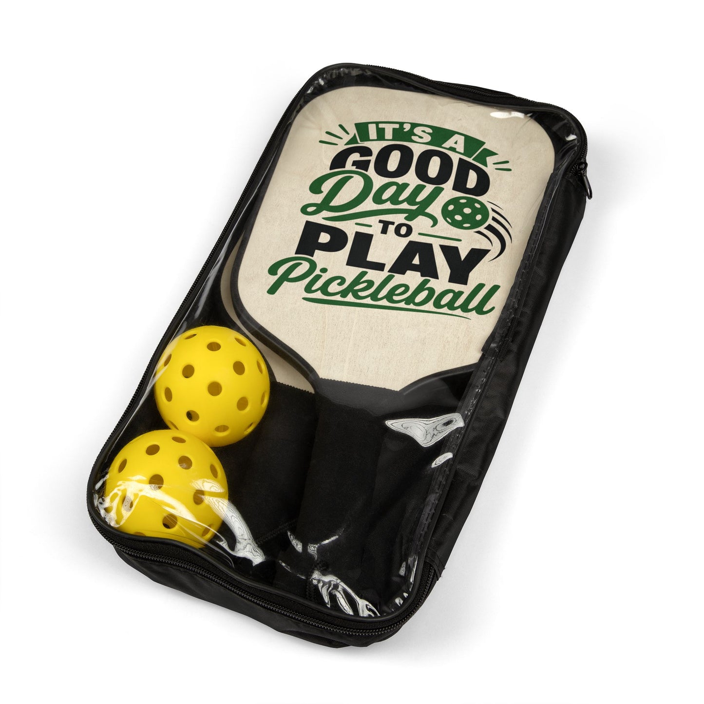 Pickleball Paddle Set — "It's a Good Day to Play Pickleball" Design