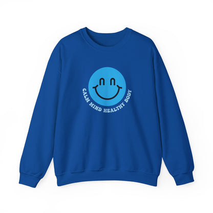Calm Mind Healthy Body Sweatshirt