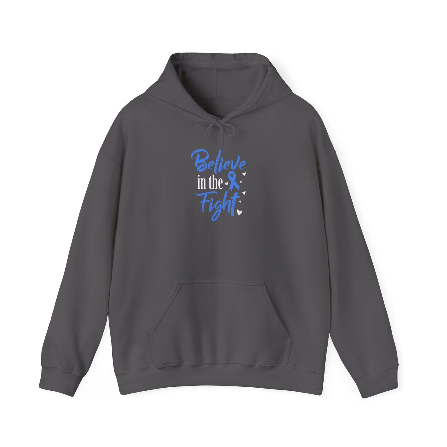 Believe in the Fight Hoodie