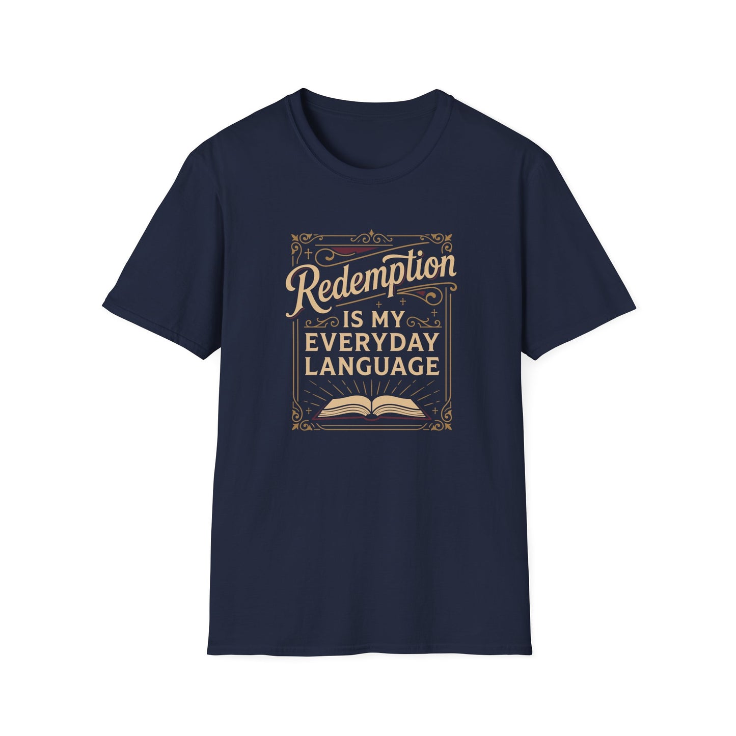 Redemption Is My Everyday Language T-Shirt