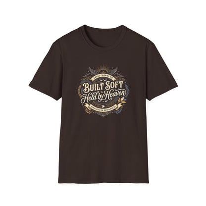 Built Soft Held by Heaven T-Shirt