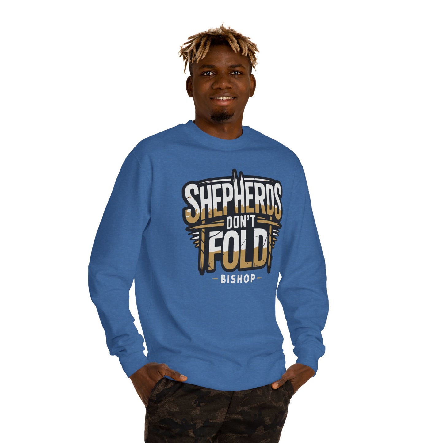 Crewneck Sweatshirt — "Shepherds Don't Fold" Bishop Graphic