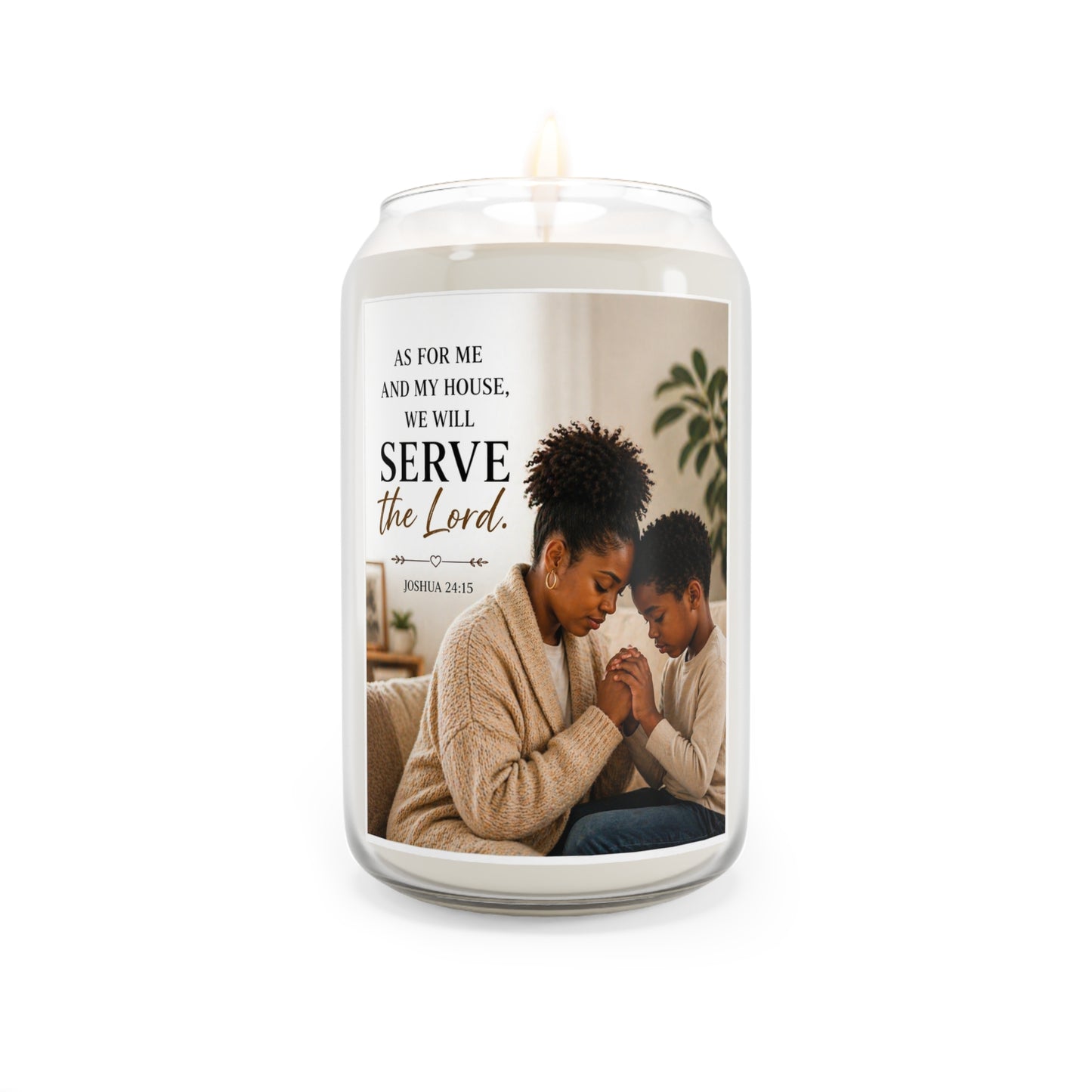 Soy Candle — "As For Me and My House, We Will Serve the Lord" (13.75 oz)