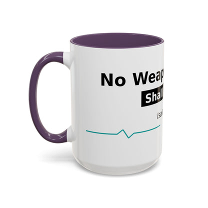 Accent Coffee Mug — "No Weapon Formed Shall Prosper" Isaiah 54:17 Inspirational Christian Mug