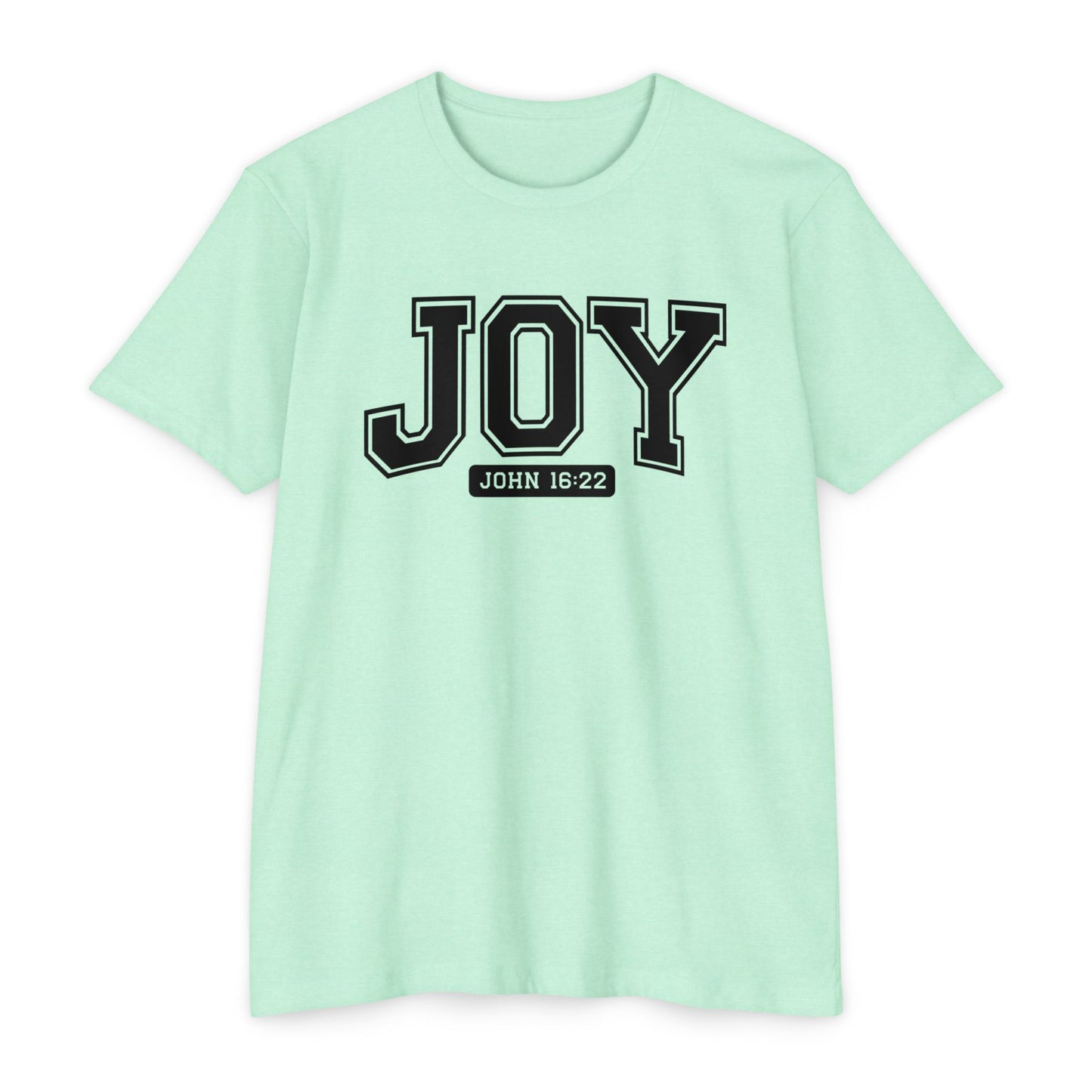 Joy T-Shirt – Christian Scripture John 16:22 College-Style Tee
